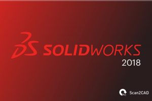 upgrading solidworks 2017 to 2018